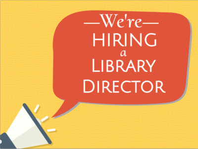 We're hiring a library director